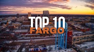 Top 10 Things To Do In Fargo