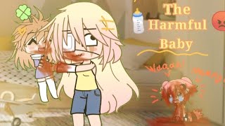 ~ 🍼The Harmful Baby😡 ~ (THB) / gacha life / mini movie / Thanks for 11 subs! 1/?