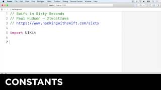 Constants – Swift in Sixty Seconds