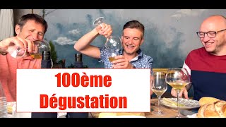 Dégustation vin - 100ème Dégustations  ! -  Dégustation à l'aveugle