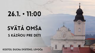 NAŽIVO 3. nedeľa cez rok 𐄁 Svätá omša s kázňou pre deti 𐄁 26.1.2025 𐄁 11:00 𐄁 Levoča 𐄁 MINORITI