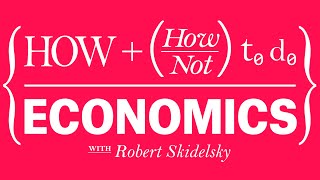 How & How Not to do Economics | Trailer