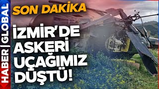 SON DAKİKA I İzmir'de Askeri Helikopterimiz Düştü!