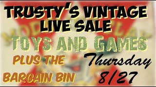 Vintage Live Sale - Toys and Games Theme - PLUS TRUSTY'S BARGAIN BIN