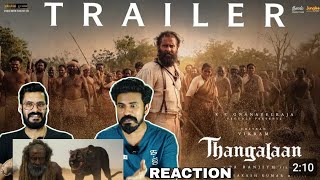 Thangalaan Trailer Tamil Reaction Malayalam | Chiyaan Vikram Pa Ranjith Entertainment Kizhi