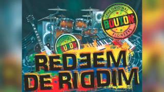 Redeem de Riddim - The Original Bouyon Pioneers