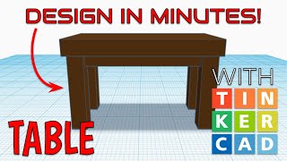 How To Make A Rectangular Table with Tinkercad in Minutes!