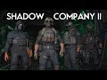 ♠️ THE SHADOW COMPANY II ♠️