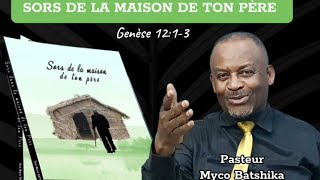 SORS DE LA MAISON DE TON PÈRE / JEÛNE ET PRIÈRE 1ER JOUR / PRIÈRE DE MIDI AVEC PASTEUR MYCO BATSHIKA