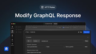 Modify GraphQL response - Requestly