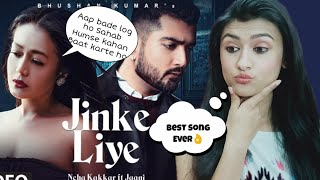 Jinke Liye l Neha Kakkar Feat. Jaani l B Praak l Reaction by Mansi World