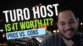 Is TURO Worth It in 2024? NEW Turo Host Honest Review