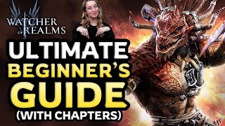 ULTIMATE Beginner's Guide (with Chapters) ✤ Watcher of Realms