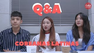 [Coreanas Latinas] Q&A hablemos sobre nosotros