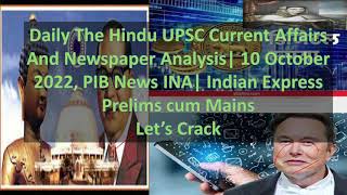 Daily The Hindu UPSC Current Affairs And Newspaper Analysis 10 October 2022 , PIB , Indian Express