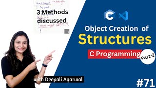Declaration of Structure Variables or Objects in C | Structures in C Programming Part-2 #71