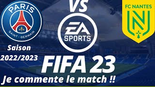 PSG VS Nantes 26ème journée de ligue 1 2022/2023 /FIFA 23 PS5