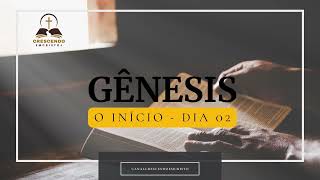 O inicio  - História de Gênesis -Dia 2 - Capítulos 11 ao 20