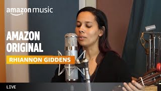 Rhiannon Giddens - 'Cruel World' | Amazon Original | Amazon Music