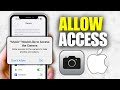How To Fix Allow Access To Camera Missing On iPhone Apps