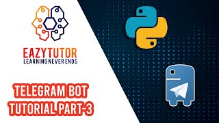 #python #telegram #bot Telegram Bot with Python Tutorial Part 3