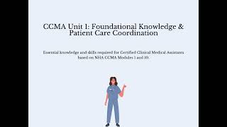 Unit 1 | Foundational Knowledge | CCMA Exam Prep