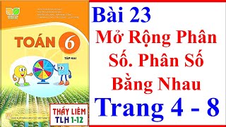 Toán Lớp 6 Bài 23 | Mở Rộng Phân Số. Phân Số Bằng Nhau | Trang 4 | Kết Nối Tri Thức