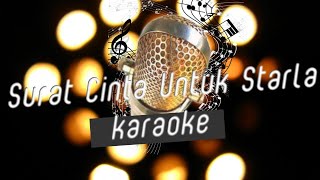 Virgoun-Surat Cinta Untuk Starla (karaoke/backingtrack/lirik/minusone)