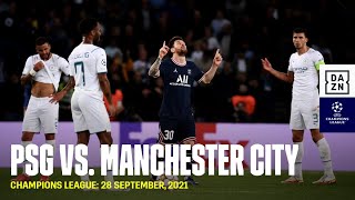 HIGHLIGHTS | Paris Saint-Germain vs. Manchester City (Champions League 2021-2022)