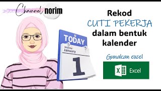 Rekod Cuti Pekerja Dalam Kalender Excel