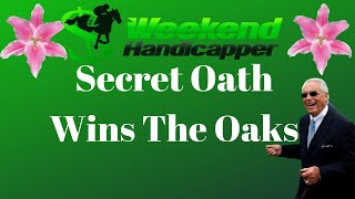 Is this the Reason Secret Oath won the 2022 Kentucky Oaks at Churchill Downs? Kentucky Oaks Replay