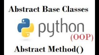 Python Tutorial for beginners | Abstract classes and abstract method in OOP python