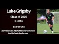 luke grigsby class of 2025 weeks 6 u0026 7 2024 ecnl midamerica division u0026 midsouth conf highlights