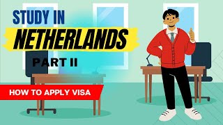 Study in Netherlands | Netherlands Student Visa process 2023