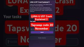 LUNA \u0026 UST Crash Explained 2 | 20 November Tapswap Watch Video Code #tapswap #code