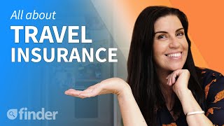 Travel Insurance: Everything you need to know