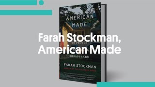 Farah Stockman, American Made