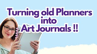 Make your own Art Journals by recycling old planners!