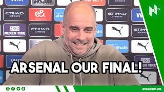 Arsenal have SO MUCH quality… this is our FINAL! Pep READY for HUGE clash 🔥