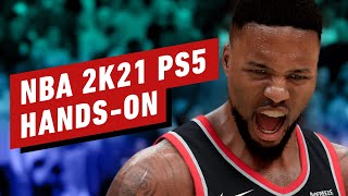 NBA 2K21: PS5 Hands-On Impressions