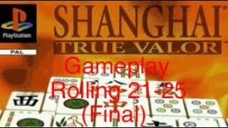 Shanghai True Valor (PSX) Gameplay Rolling Part 5 (Final)