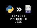 Convert Python Script to .Exe  Using Pyinstaller