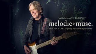 Melodic Muse - Intro - Andy Timmons Guitar Lessons
