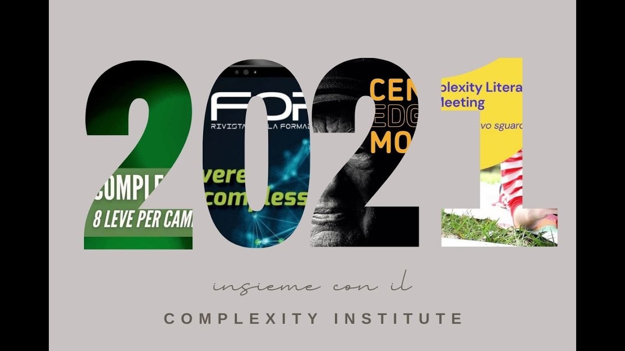 2021 Insieme Con Il Complexity Institute Youtube