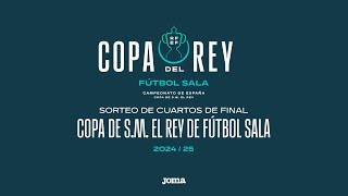 🚨En Directo🚨SORTEO CUARTOS CAMPEONATO DE ESPAÑA COPA DE S.M. EL REY DE FÚTBOL SALA I🔴RFEF