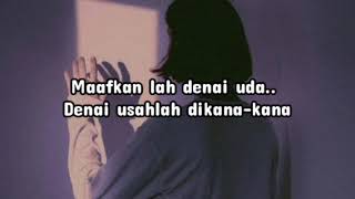 Lirik Usah Dikana-kana - Rayola feat Pinki Prananda