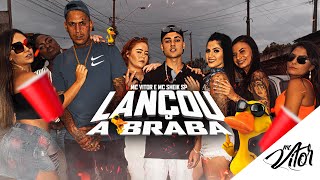 MC Vitor e MC Sheik SP - Lançou a Braba (Official Music Video)