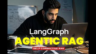 Build an Agentic RAG System with LangGraph