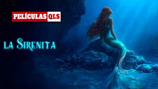La Sirenita (2023) - Películas QLS