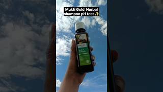 mukti Gold Herbal shampoo pH test review ✨🤯😱 ❌✅⁉️ #viral #shorts #short #subscribe